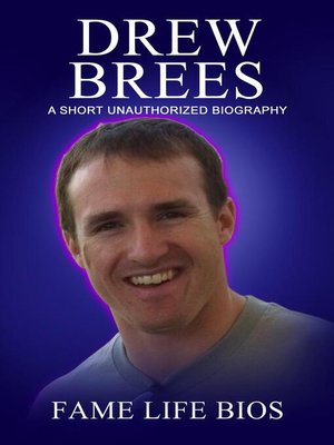 cover image of Drew Brees a Short Unauthorized Biography